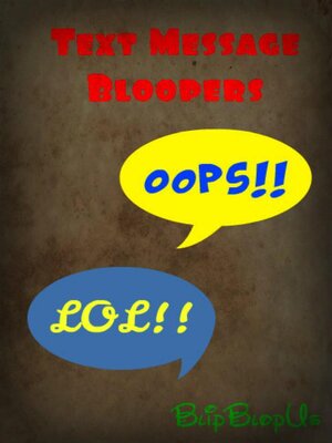 cover image of Text Message Bloopers